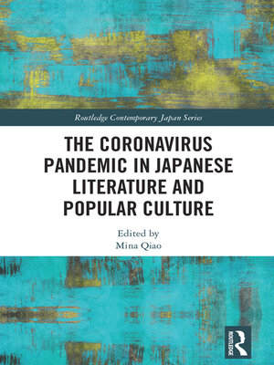cover image of The Coronavirus Pandemic in Japanese Literature and Popular Culture